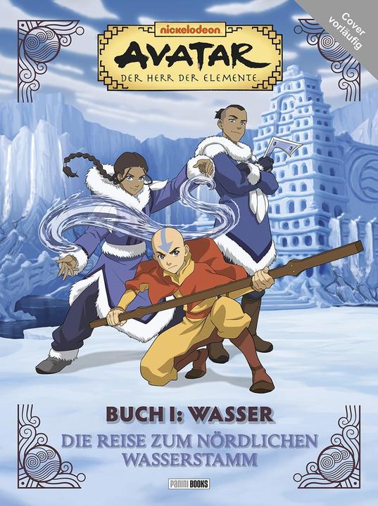 Actual product image Panini Avatar Herr der Elemente Buch 1 Wasser – Die Reise zum nö (German, Claudia weber, 2024)