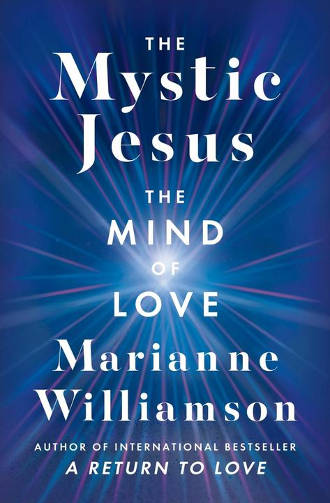 Image du produit The Mystic Jesus (Anglais, Marianne Williamson, 2024)