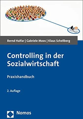 Immagine prodotto Controlling in der Sozialwirtschaft (Tedesco, Klaus Schellberg, Gabriele Moos, Bernd Halfar, 2020)
