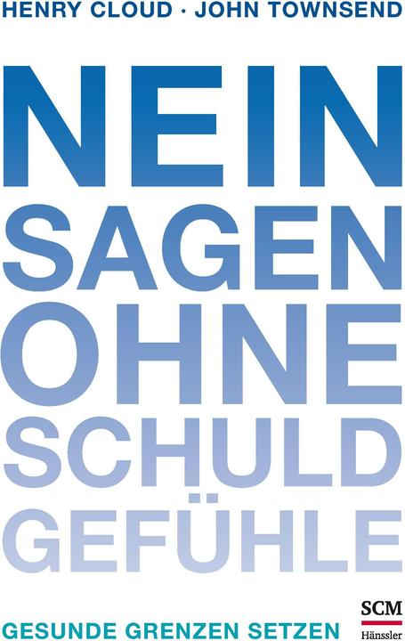 Image du produit Nein sagen ohne Schuldgefühle (Allemand, Henry Cloud, 2014)