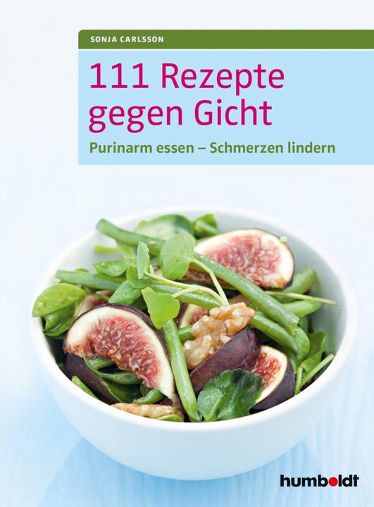 Image du produit 111 Rezepte gegen Gicht (Allemand, Sonja Carlsson, 2018)
