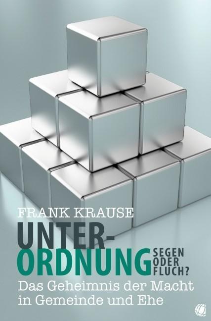 Produktbild Unterordnung - Segen oder Fluch? (Deutsch, Frank Krause, 2011)