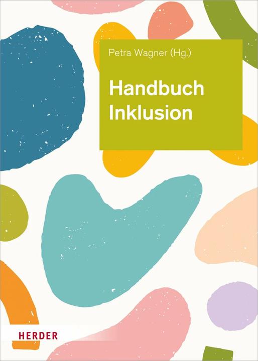 Immagine prodotto Handbuch Inklusion (Tedesco, Regine Schallenberg-Diekmann, Sabine Beyersdorff, Petra Wagner, Serap Sikcan, Stefani Boldaz-Hahn, 2022)