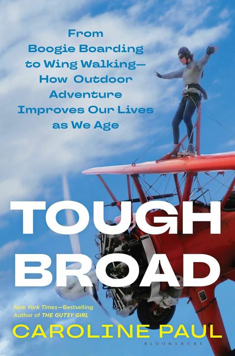 Tough Broad (Inglese, Caroline Paul, 2024)