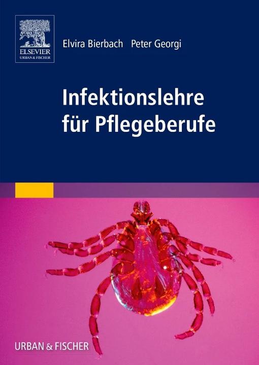 Produktbild Infektionslehre für Pflegeberufe (Deutsch, Elvira Bierbach, Peter Georgi, 2006)
