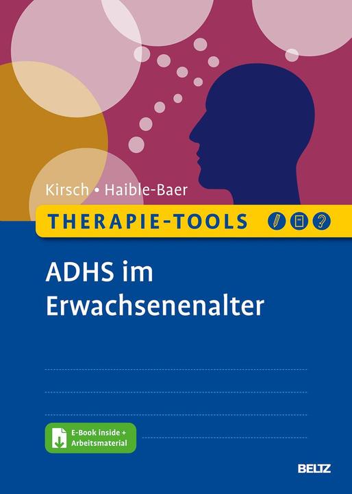 Produktbild Therapie-Tools ADHS im Erwachsenenalter (Deutsch, Peter Kirsch, 2021)