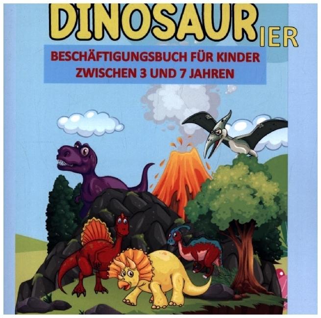 Produktbild Dinosaurier-Aktivittsbuch fr Kinder: 100 Seiten kleines Dinosaurier-Aktivittsbuch, Ausmalbilder