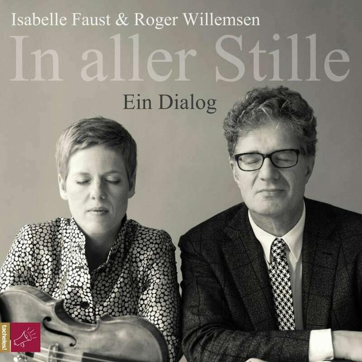 Produktbild In aller Stille (Roger Willemsen, Isabelle Faust, Deutsch)
