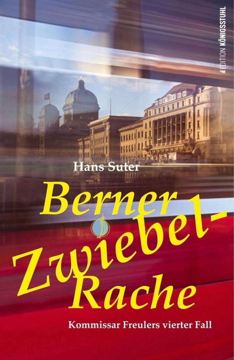 Image du produit Berner Zwiebel-Rache (Allemand, Hans Suter, 2022)