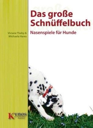 Actual product image Das grosse Schnüffelbuch (German, Viviane Theby, 2013)