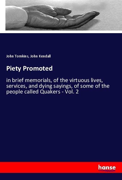 Actual product image Piety Promoted (German, John Tomkins, John Kendall, 2018)