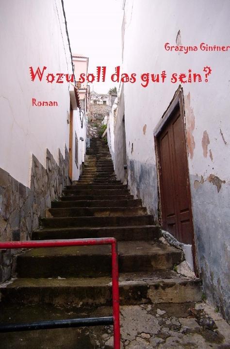 Produktbild Wozu soll das gut sein? (Deutsch, Grazyna Gintner, 2017)