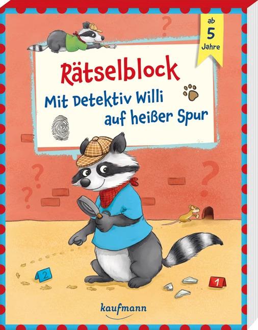 Actual product image Rätselblock - Mit Detektiv Willi auf heisser Spur (German, Stephanie Stickel, Laura Lamping, 2022)