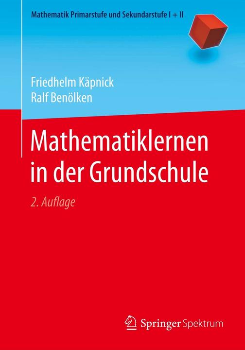 Mathematiklernen in der Grundschule (Deutsch, Friedhelm Käpnick, 2020)