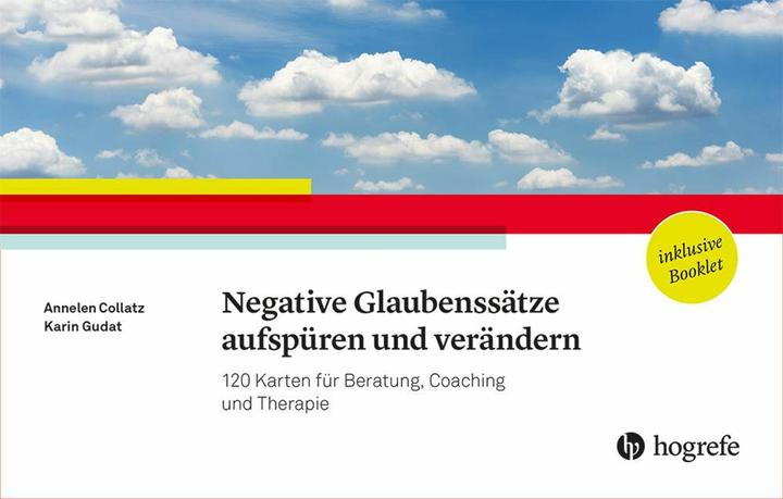 Produktbild Negative Glaubenssätze aufspüren und verändern (Deutsch, Annelen Collatz, Karin Gudat, 2025)