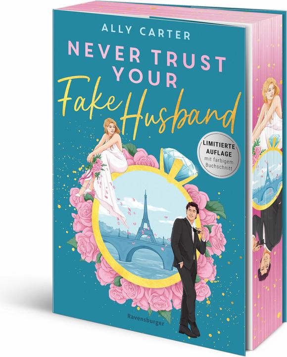 Ravensburger Never Trust Your Fake Husband (Deutsch, Ally Carter, 2025)