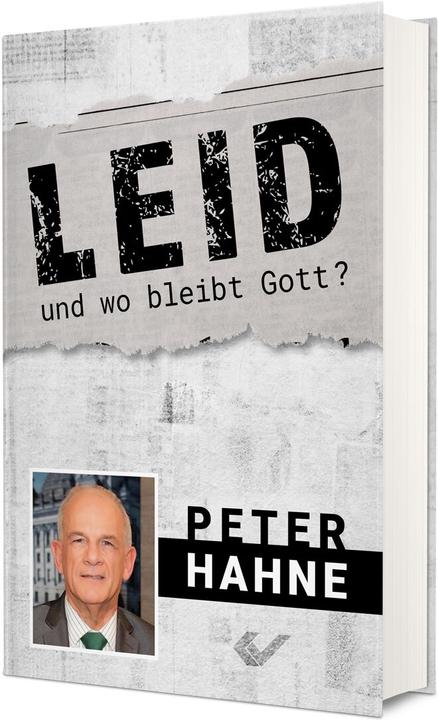 Produktbild Leid - und wo bleibt Gott? (Deutsch, Peter Hahne, 2024)