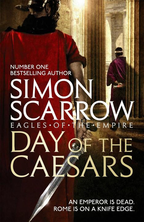 Produktbild Day of the Caesars (Eagles of the Empire 16) (Englisch, Simon Scarrow, 2018)