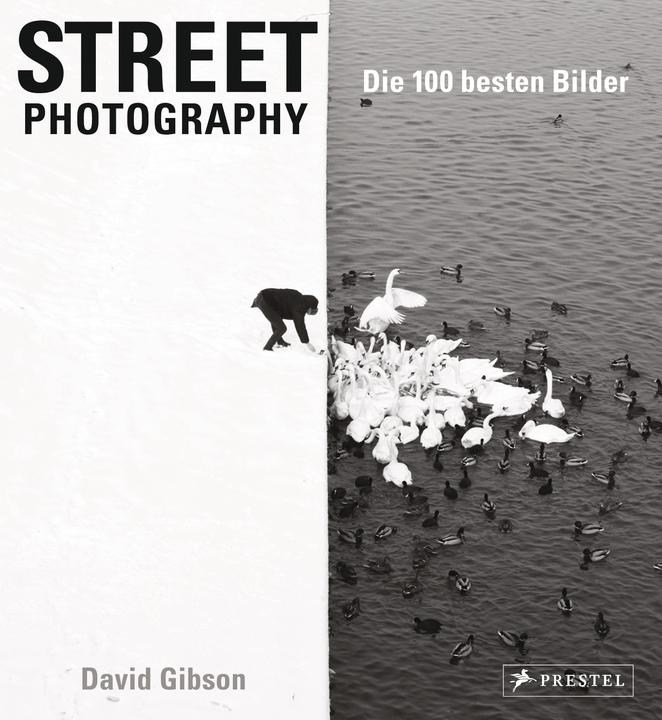 Image du produit Street Photography: Die 100 besten Bilder (Allemand, David Gibson, 2017)