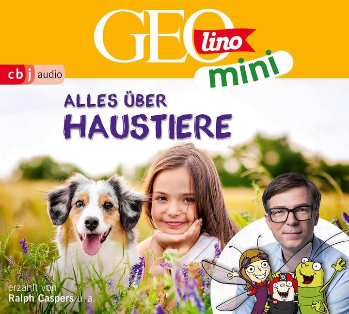 Actual product image GEOLINO MINI All about pets (Oliver Versch, Heiko Kammerhoff, Roland Griem, Jana Ronte-Versch, Eva Dax, German)