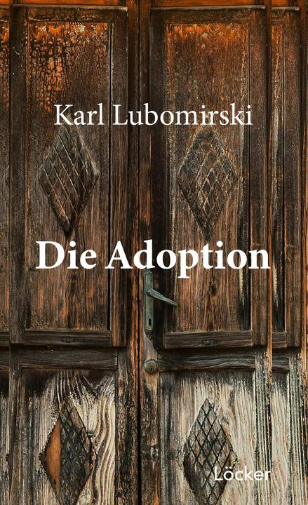Actual product image Die Adoption (German, Karl Lubomirski, 2024)