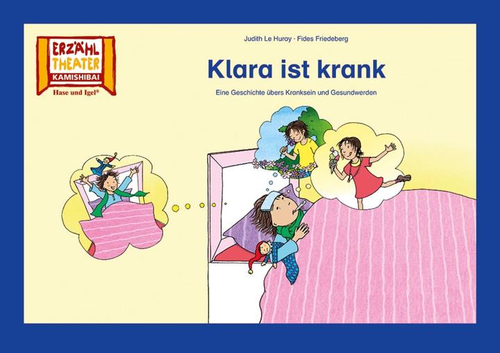Produktbild Kamishibai: Klara ist krank (Deutsch, Judith Le Huray, Fides Friedeberg, 2022)