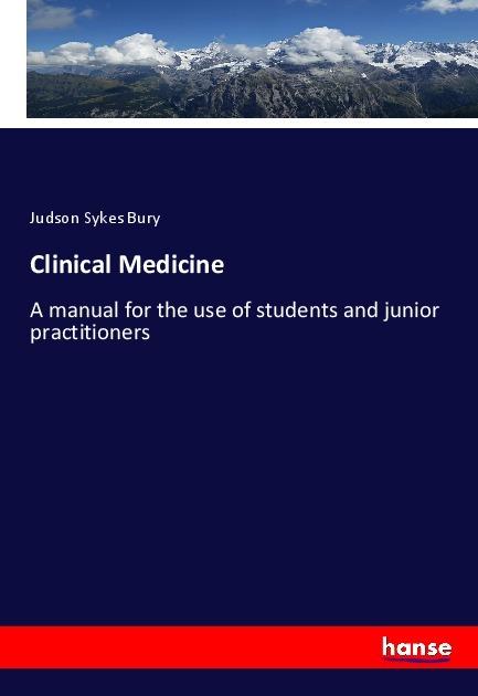 Produktbild Clinical Medicine (Deutsch, Judson Sykes Bury, 2018)