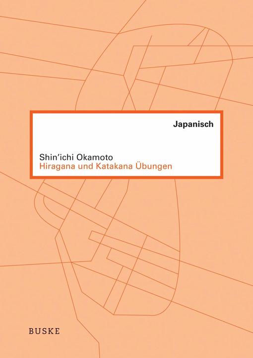 Actual product image Hiragana und Katakana Übungen (German, Shin'Ichi Okamoto, 2021)