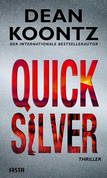Produktbild Koontz:Quicksilver (Deutsch, Dean Koontz, 2023)