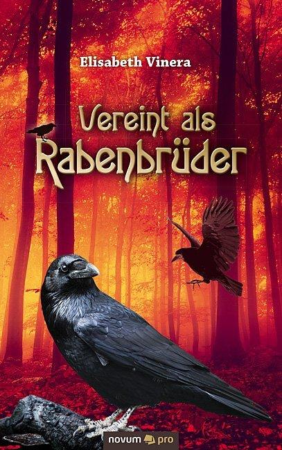 Actual product image Vereint als Rabenbrüder (Elisabeth Vinera, 2015)