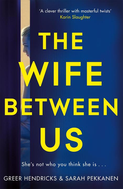 Actual product image The Wife Between Us (English, Sarah Pekkanen, Greer Hendricks, 2018)