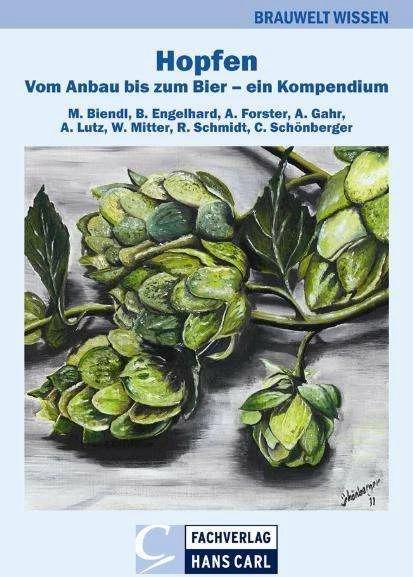 Actual product image Hopfen (German, Andreas Gahr, Christiina Schönberger, Adrian Forster, Bernhard Engelhard, Martin Biendl, Anton Lutz, Reinhard Schmidt, 2012)