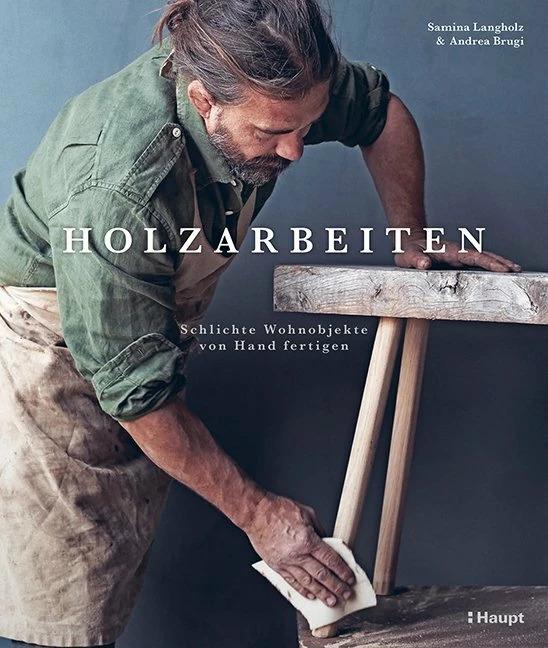 Immagine prodotto Holzarbeiten (Tedesco, Andrea Brugi, 2018)