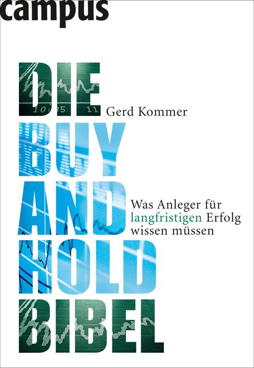 Immagine prodotto Die Buy-and-Hold-Bibel (Tedesco, Gerd Kommer, 2009)