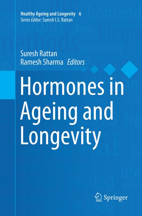 Actual product image Hormones in Ageing and Longevity (Ramesh Sharma, Suresh Rattan, 2018)
