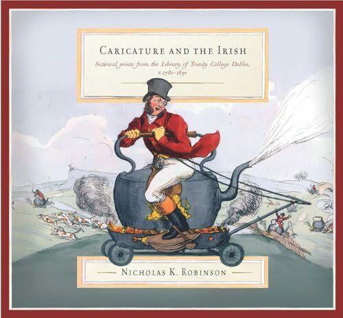 Actual product image Caricature and the Irish (English, Nicolas K. Robinson, 2024)