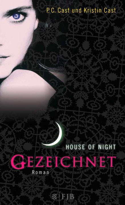 Produktbild House of Night 01. Gezeichnet (Deutsch, P.C. Cast, Kristin Cast, Christine Blum, 2009)