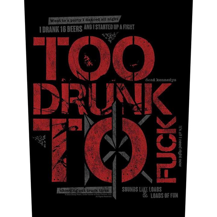 Dead Kennedys Too Drunk To Fuck Patch (1 x)