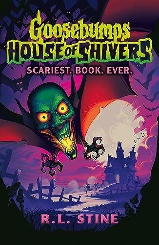 Image du produit Goosebumps: House of Shivers: Scariest. Book. Ever. (Anglais, R.L. Stine., 2023)