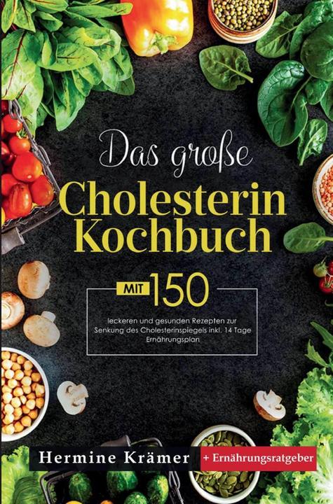 Produktbild Hermine Krämer:Das grosse Cholesterin Ko (Hermine Krämer, 2024)