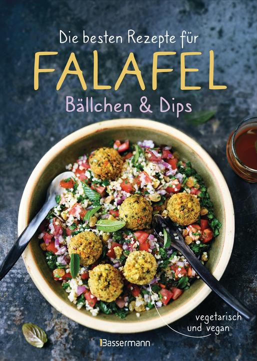 Produktbild Die besten Rezepte für Falafel. Bällchen & Dips - vegetarisch & vegan (Deutsch, Penguin Random House Verlagsgruppe GmbH, 2022)
