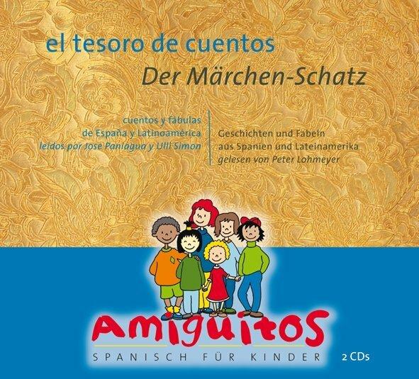 el tesoro de cuentos - Il tesoro delle fiabe (Juliane Buschhorn-Walter, Claudia von Holten, Ullman Simon, José Paniagua, Peter Lohmeyer, Tedesco, Spagnolo)