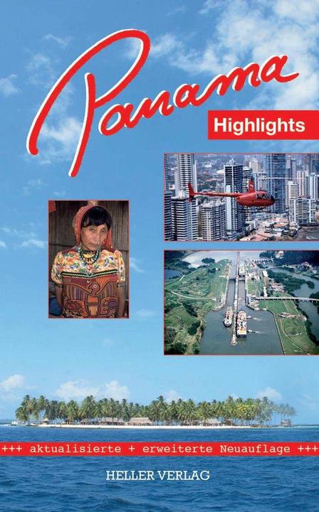 Produktbild Panama Highlights (Deutsch, Klaus Heller, Gabi Heller, 2017)