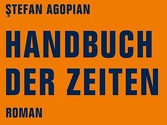 Actual product image Handbuch der Zeiten (German, Stefan Agopian, 2018)