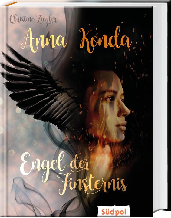 Actual product image Anna Konda - Engel der Finsternis (German, Christine Ziegler, 2021)