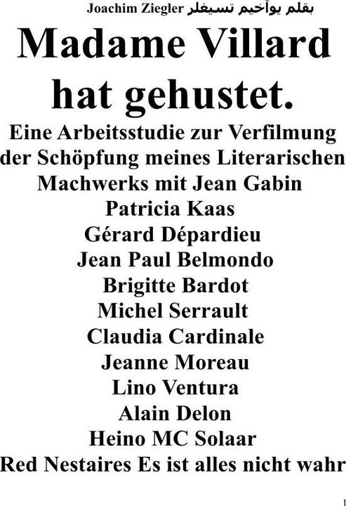 Produktbild Madame Villard hat gehustet  2.Auflage Eine Arbeitsstudie zur Verfilmung der Schöpfung meines Liter (Joachim Ziegler, 2018)
