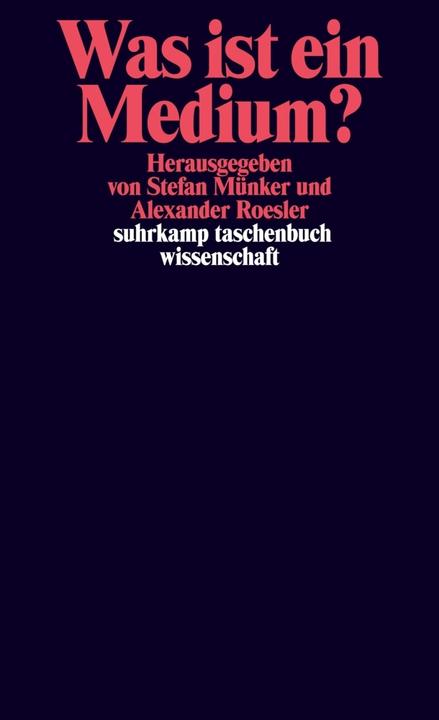 Produktbild Was ist ein Medium? (Deutsch, Stefan Münker, Alexander Roesler, 2008)