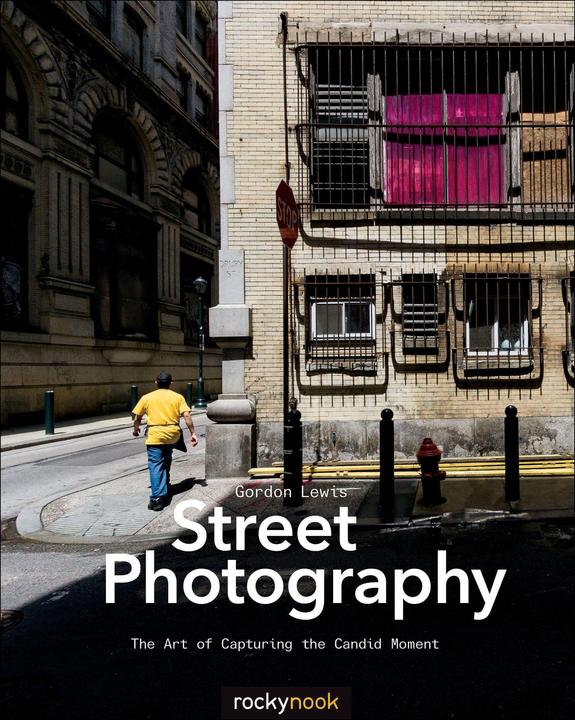 Street Photography (Deutsch, Gordon Lewis, 2015)