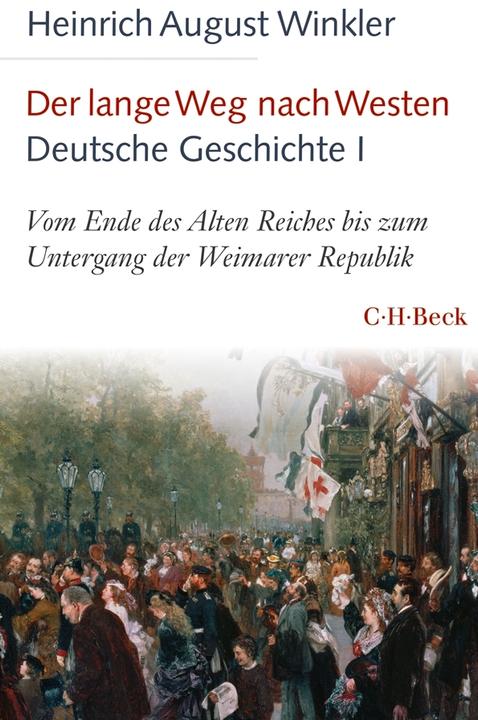 Immagine prodotto Der lange Weg nach Westen - Deutsche Geschichte I (Tedesco, Henry August Winkler, 2020)