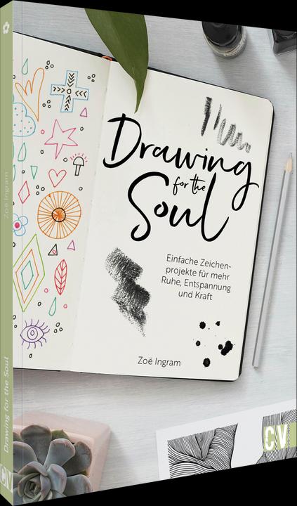 Produktbild Drawing for the Soul (Deutsch, Christine Schnappinger, Zo Ingram, 2025)